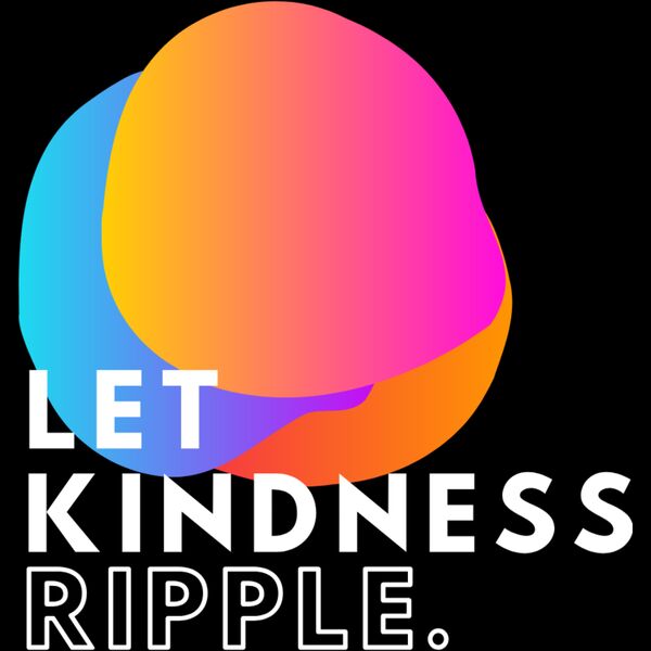 Let Kindness Ripple Thumbnail